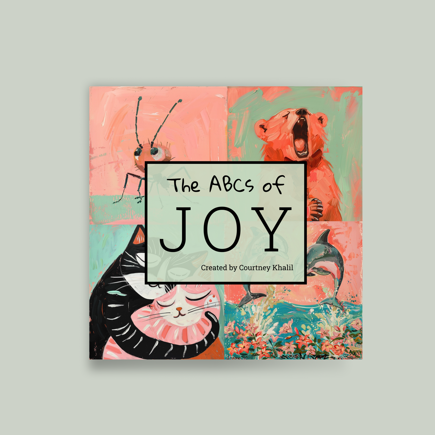 The ABCs of Joy